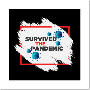 Survived the Pandemic Posters and Art